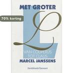 Met groter L 9789063063061 M. Janssens, Boeken, Verzenden, Zo goed als nieuw, M. Janssens