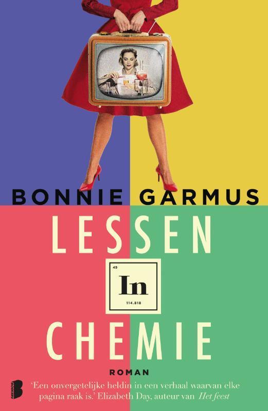 Lessen in chemie 9789022593035 Bonnie Garmus, Boeken, Romans, Zo goed als nieuw, Verzenden
