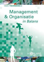 Management en organisatie in balans theorieboek 2 havo, Verzenden, Zo goed als nieuw, Sarina van Vlimmeren