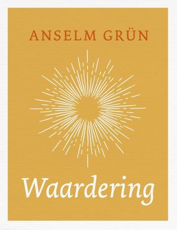 Waardering 9789025905354 Anselm Grün, Verzenden, Anselm Grün