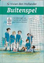 Buitenspel 9789026997907, Boeken, Vivian den Hollander, V. den Hollander, Gelezen, Verzenden