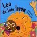 Leo, De Luie Leeuw 9789020686975, Gelezen, Simone Poirier-Bures, Verzenden
