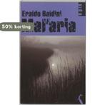 Malaria 9789076270005 Eraldo Baldini, Verzenden, Eraldo Baldini