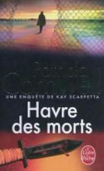 Havre DES Morts 9782253162650, Livres, Patricia Cornwell, Verzenden