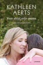 Voor altijd mijn mama 9789401428774 Kathleen Aerts, Verzenden, Zo goed als nieuw, Kathleen Aerts