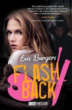 Flashback / Kluitman jeugdthrillers 9789020609530, Boeken, Verzenden, Zo goed als nieuw, Eva Burgers