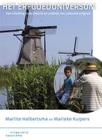 Het erfgoeduniversum 9789046904169, Livres, Art & Culture | Photographie & Design, Marlite Halbertsma, Marieke Kuipers, Verzenden