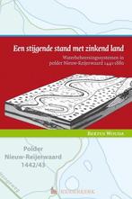 Een stijgende stand met zinkend land 9789087041243, Verzenden, Zo goed als nieuw, Bertus Wouda