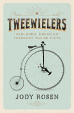 Tweewielers 9789400408852, Jody Rosen, Verzenden