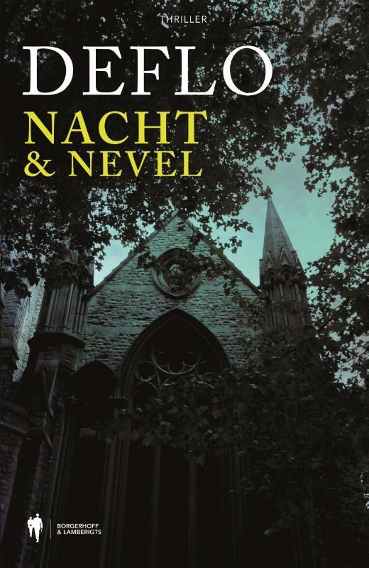 Nacht & nevel 9789089317773 Luc Deflo, Boeken, Thrillers, Gelezen, Verzenden