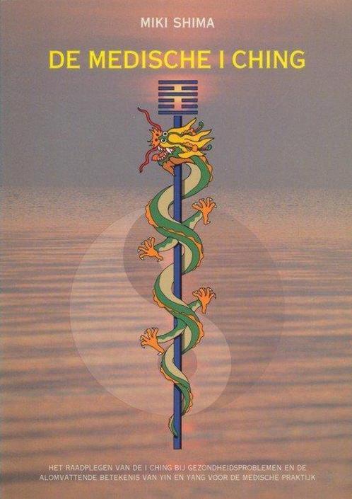 De medische I Ching 9789063782900 M. Shima, Boeken, Esoterie en Spiritualiteit, Gelezen, Verzenden
