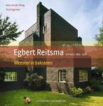 Architect Egbert Reitsma 9789033008450 Kees van der Ploeg, Boeken, Kunst en Cultuur | Architectuur, Verzenden, Zo goed als nieuw