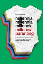 Millennial Parenting 9789463936439, Rebecca Pol, Zo goed als nieuw, Verzenden