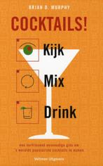 Cocktails! 9789048308125 Brian Murphy, Boeken, Verzenden, Zo goed als nieuw, Brian Murphy