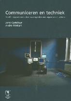 Communiceren en techniek 9789038216096 Jordi Casteleyn, Boeken, Verzenden, Zo goed als nieuw, Jordi Casteleyn
