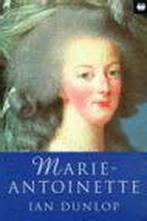 Marie-Antoinette 9781857992144, Boeken, Gelezen, Ian Dunlop, Verzenden