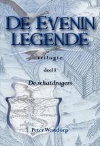 De Evenin legende - Trilogie deel 1 - Peter Westdorp - 97890, Livres, Fantastique, Verzenden
