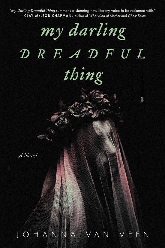 My Darling Dreadful Thing 9781464227677 Johanna Van Veen, Boeken, Taal | Engels, Zo goed als nieuw, Verzenden