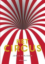 Het circus (9789025448554, Jonas Karlsson), Nieuw, Verzenden