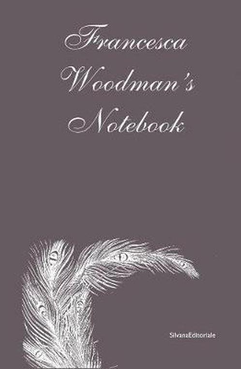Francesca Woodmans Notebook 9788836621170, Livres, Livres Autre, Envoi