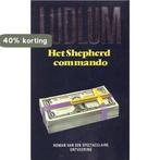 SHEPHERD COMMANDO / ROBERT LUDLUM-REEKS 9789024515141 Ludlum, Boeken, Verzenden, Gelezen, Ludlum