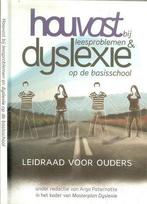 Houvast bij leesproblemen & dyslexie op de basisschool, Nieuw, Nederlands, Verzenden