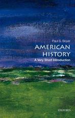 American History Very Short Introduction 9780195389142, Verzenden, Gelezen, Paul S. Boyer