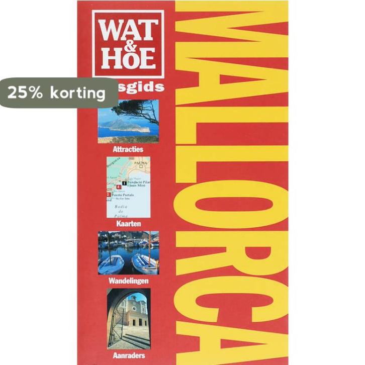 Mallorca / Wat & Hoe reisgids 9789021510057 C. Baker, Boeken, Reisgidsen, Gelezen, Verzenden