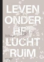 Leven onder het luchtruim 9789462088436 Theo Baart, Boeken, Verzenden, Zo goed als nieuw, Theo Baart