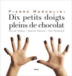 Dix petits doigts pleins de chocolat 9782873866921, Zo goed als nieuw, Xavier Harcq, Agathe Hennig, Verzenden
