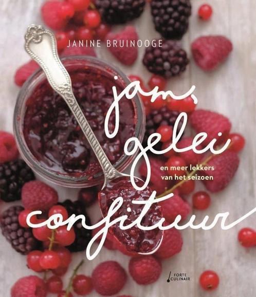 Jam, gelei, confituur 9789462501652 Janine Bruinooge, Boeken, Kookboeken, Zo goed als nieuw, Verzenden