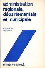 Administration régionale, départementale et municipale v..., Moreau, Jacques, Verzenden