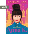 Anna K. / Anna K. / 1 9789048848720 Jenny Lee, Boeken, Verzenden, Gelezen, Jenny Lee