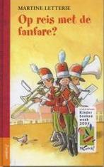 Op Reis Met De Fanfare 9789027678256, Livres, Livres pour enfants | Jeunesse | Moins de 10 ans, Martine Letterie, Verzenden