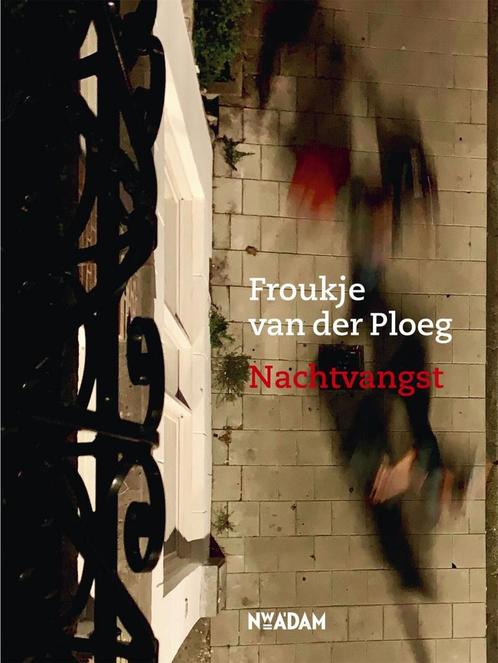 Nachtvangst (9789046827284, Froukje Van der Ploeg), Antiquités & Art, Antiquités | Livres & Manuscrits, Envoi
