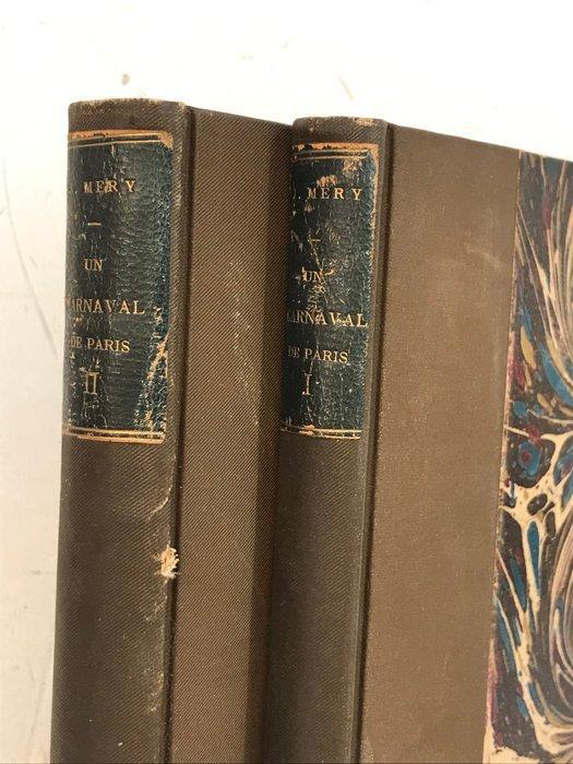 Joseph Méry - Un Carnaval de Paris. [EO, Reliure de Petitot], Antiek en Kunst, Antiek | Boeken en Manuscripten