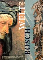 The world of Jheronimus Bosch 9789070706333, Livres, Art & Culture | Arts plastiques, Ronald Glaudemans, Verzenden