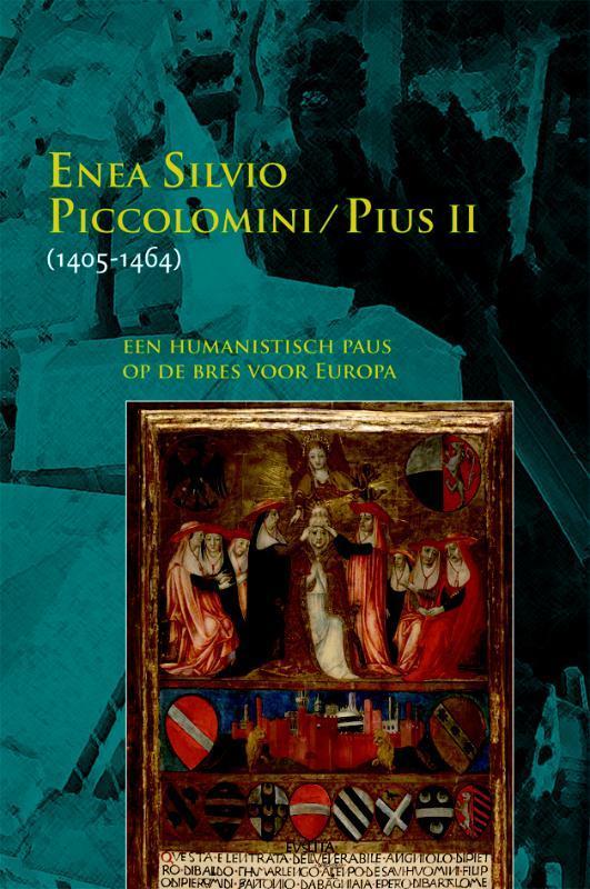 Enea Silvio Piccolomini - Pius II(1405-1464) / Middeleeuwse, Boeken, Geschiedenis | Wereld, Zo goed als nieuw, Verzenden