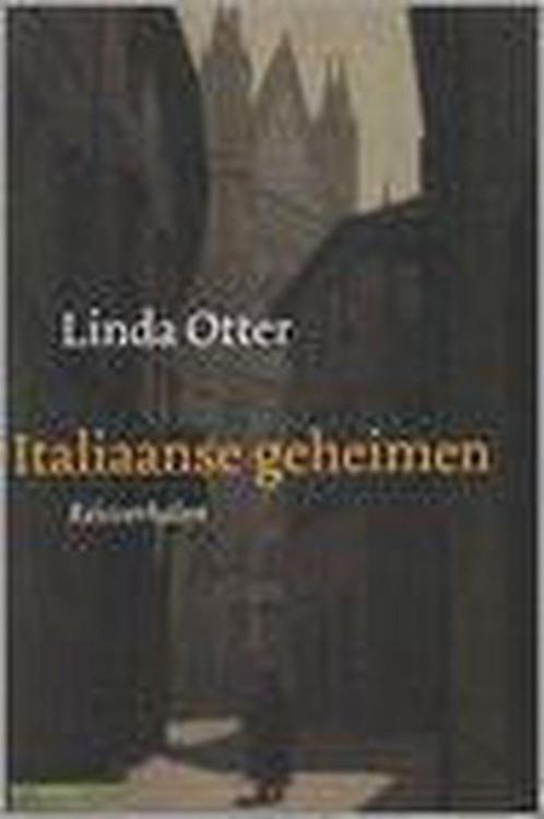 Italiaanse Geheimen 9789045015910 L. Otter, Boeken, Reisverhalen, Gelezen, Verzenden