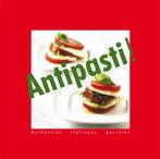 Antipasti ! 9789076218533, Boeken, Verzenden, Gelezen
