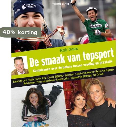 De smaak van topsport 9789043911238 R. Geus, Boeken, Kookboeken, Gelezen, Verzenden