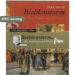 Beeldenstorm in het Paleis op de Dam 9789053565605 H. van Os, Boeken, Verzenden, Zo goed als nieuw, H. van Os