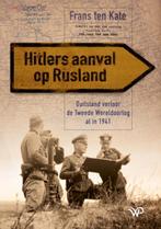 Hitlers aanval op Rusland 9789462498440, Boeken, Verzenden, Zo goed als nieuw, Frans Pieter ten Kate