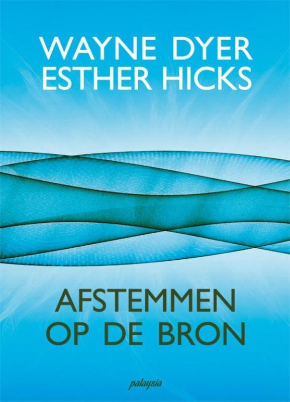 Afstemmen op de bron 9789076541969 Esther Hicks, Livres, Ésotérisme & Spiritualité, Envoi