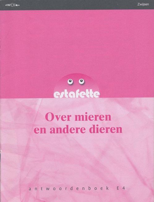 Estafette nieuw antwoordenboek E4 Over mieren en andere dier, Boeken, Schoolboeken, Verzenden