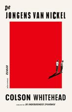 De jongens van Nickel 9789025454579 Colson Whitehead, Boeken, Verzenden, Zo goed als nieuw, Colson Whitehead