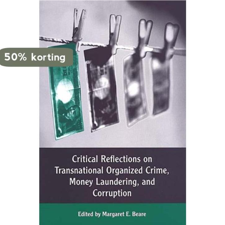 Critical Reflections on Transnational Organized Crime, Money, Livres, Langue | Anglais, Envoi