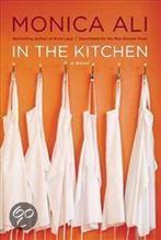 In the Kitchen 9781439149003, Monica Ali, Verzenden