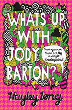 WhatS Up With Jody Barton? 9780330523028, Hayley Long, Verzenden
