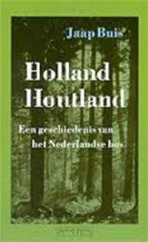 HOLLAND HOUTLAND 9789053332009, Boeken, Overige Boeken, Gelezen, Verzenden